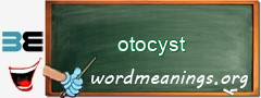 WordMeaning blackboard for otocyst